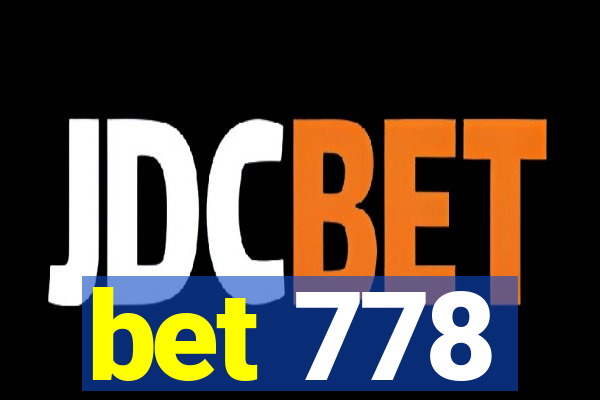 bet 778